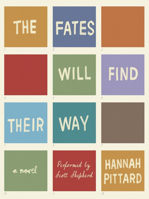 Title details for The Fates Will Find Their Way by Hannah Pittard - Available